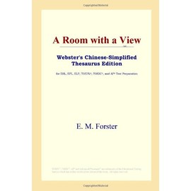 A Room with a View (Webster's Chinese-Simplified Thesaurus Edition)