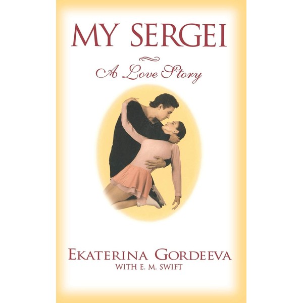 My Sergei: A Love Story