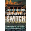 American Kill Switch: 3