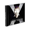 The Dark Tenor: Album X
