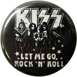 Kiss - Let Me Go, Rock 'N' Roll Group Shot - 1.25" Round Button