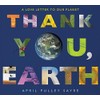 Thank You, Earth: A Love Letter to Our Planet