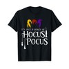It's Just a Bunch of Hocus Pocus T-Shirt