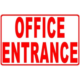Office Entrance Sign. Made in USA. 12x18 Metal. Inform of Business Entry Point