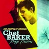 The Complete Original Chet Baker Sings Sessions
