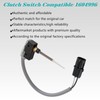 Clutch Switch 1604996,Compatible with 1987-2007 Peterbilt 378 379 Models Part#