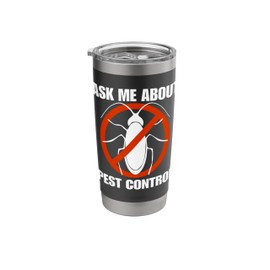 Funny men pest control exterminator exterminating job work Stainless Steel Insulated Tumbler
