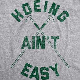 Funny Gardening Shirt for Men – Hoeing Aint Easy T Shirt – Hilarious Backyard Lawn Care Gift – Soft Cotton Funny Garden Pun Tee for Gardeners Plant Lovers and Landscapers Grey XL