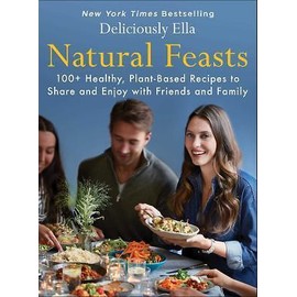 Deliciously Ella Natural Healthy Plant-Based Gluten-Free Recipes Vegan Cook Book