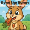 Dyno the Bunny: Simple & Cute Animal Coloring Book