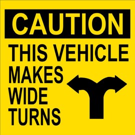 Caution This Vehicle Makes Wide Turns Sticker (Driving Warning Decals, 18-Wheeler Turning Vinyl for Big Rigs, Tractor Trailers, 18-Wheelers (4 inch)
