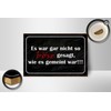 Wooden Sign with Saying 18 x 12 cm Es war