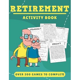 Retirement Gifts For Women: Retirement Activity Book : 200+ Puzzles | Fun and Challenging Word Search, Crossword, Mazes, Sudoku, and Coloring Pages
