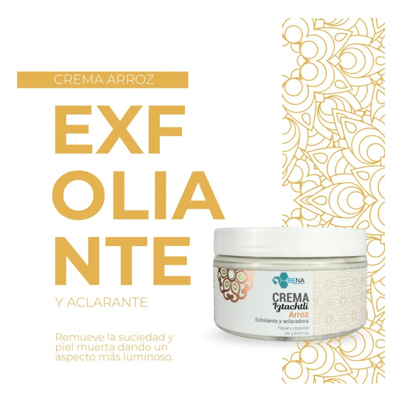 Crema Aclaradora Exfoliante Arroz Manteca Karité Bena