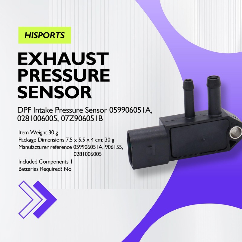 HISports Exhaust Pressure Sensor, DPF Intake Pressure Sensor 059906051A, 0281006005,