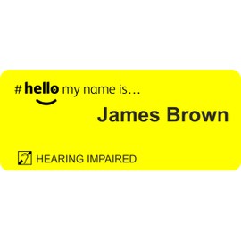Badgemaster Hearing Impaired Black Hello My Name is Yellow Domed Badge with Name Job Title Dementia Friendly Contrasting Text 76 x 32mm Yellow Black Material