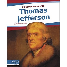 Thomas Jefferson (Influential Presidents)