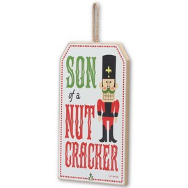 Elf Movie Son of a Nutcracker Hanging Wood Wall Decor - Funny Elf Quote Christmas Decoration for Home