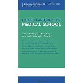 Oxford Handbook for Medical School (Oxford Medical Handbooks)