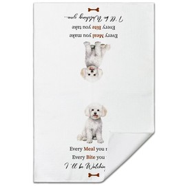 Zgogy Bichon Frise Towel Dish Towels -Every Meal You Make Every Bite You Take I'll Be Watching You, Dish Cloths Hand Towels Tea Towels for Drying Cooking, Farmhouse Kitchen Decor -17