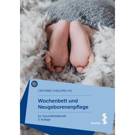 Wochenbett und Neugeborenenpflege