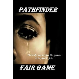 Fair Game: The Only Way to Play the Game Is to Play It Fair!
