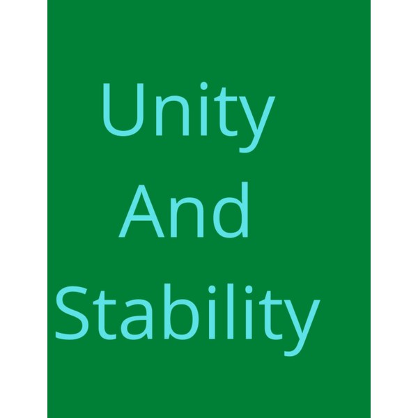 Unity and Stability