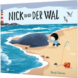 Nick und der Wal: Ein Bilderbuch für Enkel und Großeltern