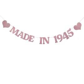 DONGLYJL Rose Gold Made in 1945 Banner,Pre-Strung,Funny 80th Birthday Party Decorations,Made In 1945