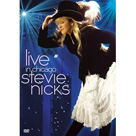 Stevie Nicks - Live in Chicago
