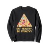 Eat Healthy Be Stealthy Nutritionists Guide to Health Sweatshirt