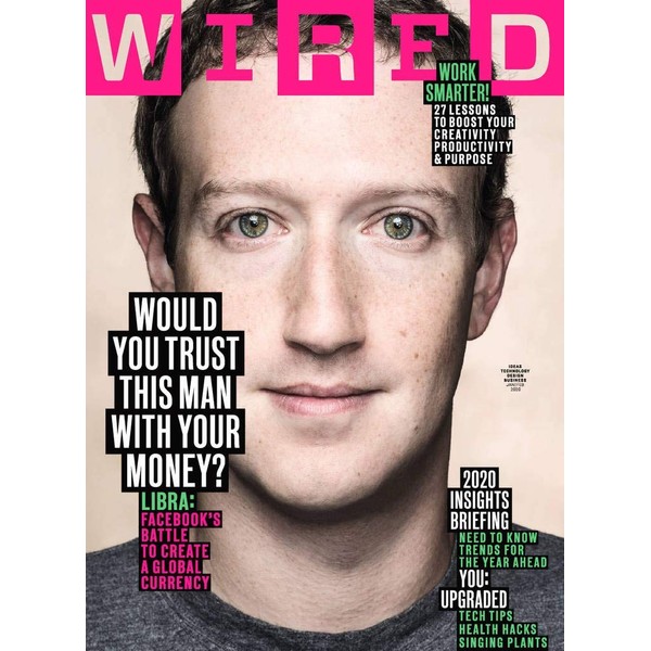 Wired UK Magazine (January/February, 2020) Would You Trust This Man