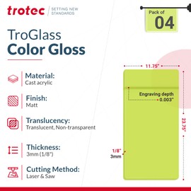 Trotec | Translucent Satin Plexiglass Sheet | 4 Pcs | Matte | Lemon Grass Translucent | 23.75"x 11.75"x1/8” | Non-Reflective Acrylic for Laser Engraving, Interior, Exterior & Back Lighted Signs.