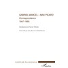Gabriel Marcel - Max Picard: Correspondance 1947-1965