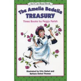 The Amelia Bedelia Treasury: Three Books by Peggy Parish (An I Can Rea - GOOD