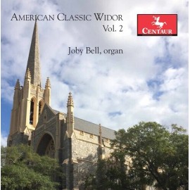 Centaur Joby Bell - American Classic Widor 2 [New CD]