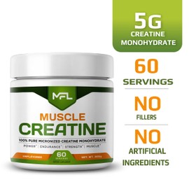 MFL Micronized Creatine Monohydrate | 5 grams per serv | | 100% Pure Creatine | Non-GMO | 60 servings