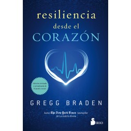 Resiliencia desde el corazón (Portada puede variar): Edición revisada y actualizada de El Punto Crucial