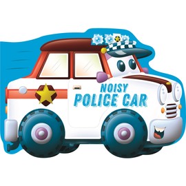 Noisy Police Car (Die-Cut Shaped Vehicles)