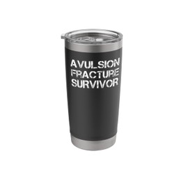Avulsion Fracture Survivor Stainless Steel Insulated Tumbler
