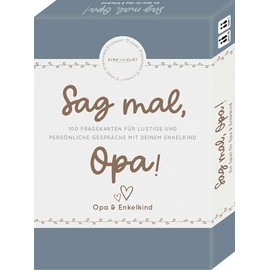 Elma van Vliet, Sag mal, Opa!: EIN Spiel für Opa & Enkelkind | Das Fragespiel für besondere Momente mit deinem Enkelkind