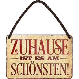 Tin Sign with Saying "ZUHAUSE IST ES AM SCHÖNSTEN" Decorative Sign Metal Sign Hanging Sign Door Gate House Entrance Gift Idea 18 x 12 cm
