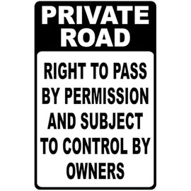 Señal de camino privado con el permiso de la carretera y señales de tráfico (X2062), señal de metal de estaño de 8 x 12 pulgadas, señal de precaución de seguridad para interiores o exteriores