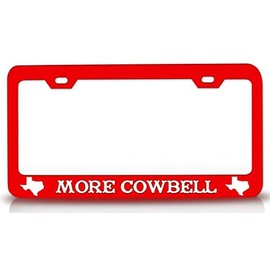 Custom Brother - More Cowbell Texas Map Metal Car SUV Truck License Plate Frame Rd h73