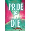Pride or Die