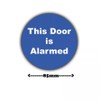 6-Pack - This Door Is Alarmed Vinyl Stickers - 85mm