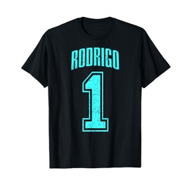 Rodrigo Supporter Number 1 Greatest Fan T-Shirt