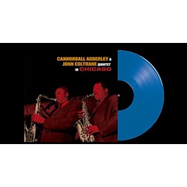 Cannonball Adderley & John Coltrane Quintet In Chicago (LP) [VINYL]