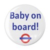 Baby Gifts Pin Badge: Baby On Board Badge TFL London