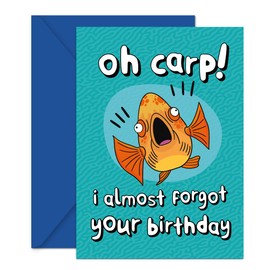 Coddies - Funny Happy Birthday Card - Fish Pun Greeting Card for Men & Women - 'Oh carp! I almost forgot your birthday' - Fishing Humour for Dad, Husband or Son